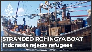 Indonesia rejects Rohingya refugees, sends boat to Malaysia