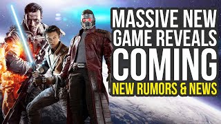 Massive New Game Reveals Coming Very Soon  - New Rumors & News (Guardians Of The Galaxy Game E3 2021