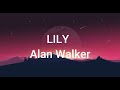 Alan walker- Lily Lyrics video - TN Lyrics Universe