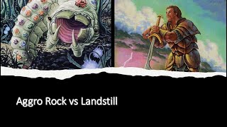 Premodern Testing - Aggro Rock vs Landstill - 7/5/24