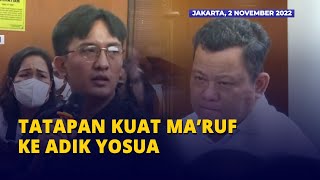 Tatapan Kuat Maruf ke Adik Yosua Saat Kuasa Hukumnya Konfirmasi Hal Ini