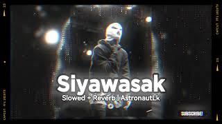 Zany Inzane - Siyawasak සියවසක් Freestyle | Slowed + Reverb | AstronautLk #slowedreverb #best