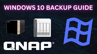 How to BACKUP Windows 10 to Your QNAP NAS Server | 2024 |