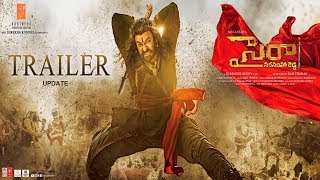 Sye Raa Narasimha Reddy Movie Trailer Release Update | Megastar Chiranjeevi | Nayanthara | Get Ready