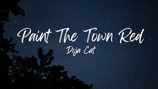 Doja Cat - Paint The Town Red (Slowed + Reverb)