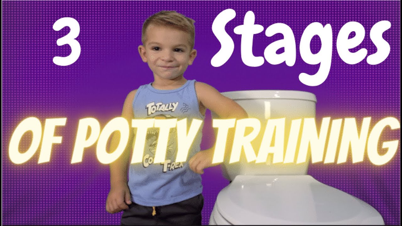 3 Stages Of Potty Training Youtube
