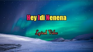 Hey Idi Nenena Song Lyrics ||SoloBrathukeSoBetter || #LyricalMelodi
