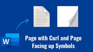 Page with curl and page facing up symbols in Word