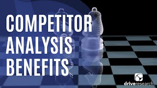 Benefits of Competitor Market Research