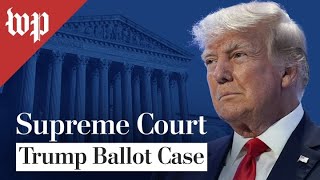 Supreme Court hears oral arguments in Trump ballot access case  - 2/8 (FULL LIVE STREAM)