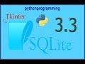 Sqlite and tkinter with Python - Part 3.3
