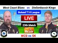 Boland T10 Live : WCB vs SK Live | 23th Match | West Coast Blues Vs Stellenbosch Kings | T10 Live