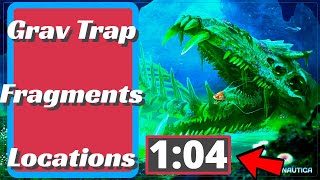 Grav Trap Fragments Locations - Subnautica