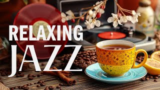 Relaxing Jazz Piano Radio - Smooth Jazz Music & Happy Morning Bossa Nova instrumental for Great Mood