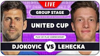 DJOKOVIC vs LEHECKA • United Cup 2024 • LIVE Tennis Play-by-Play Stream