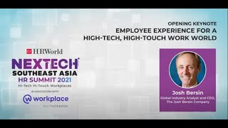 Opening Keynote session: Josh Bersin at ETHRWorld's NexTech Southeast Asia HR Summit 2021.