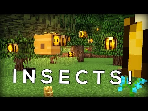 Bees and Insects in Minecraft! Bees and Insects in Minecraft!