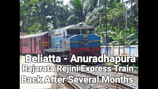 Beliatta - Anurahapura    Rajarata Rejina Train Back After Several  Months | M4 747 Kelani