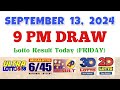 Lotto Result Today 9pm draw September 13, 2024 6/58 6/45 4D Swertres Ez2 PCSO