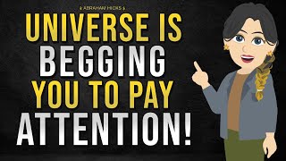 When the Universe Speaks, Pay Attention!🔮Abraham Hicks 2025💖