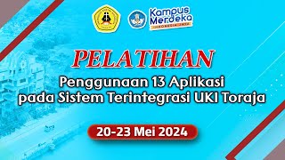 Pelatihan Penggunaan 13 Aplikasi pada Sistem Terintegrasi UKI Toraja