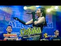 CINTAKU / Lagu viral - EVRITA BANYU (cover) Live TARANTULA music sibond