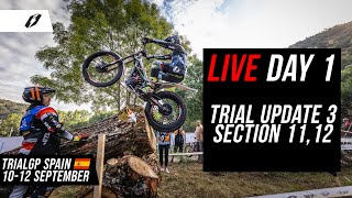 Jitsie - TrialGP Spain 2021 - LIVE Day 1 Trial Update 3 Section 11 and 12