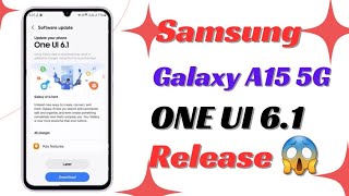 Samsung Galaxy A15 5G One Ui 6.1 Update | 54+ Hidden Features | Samsung A15 New Update