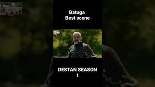 Batuga best scene. Destan season 1