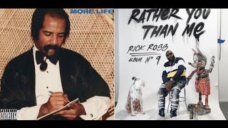 Drake's "More Life" Sells 505K first week while Rick Ross Sells 100K with "Rather You Than Me"