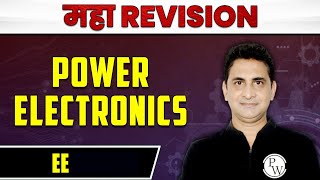 Power Electronics | EE | MAHA REVISION