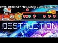 DESTRUCTION 3,2,1/Normal1zer vs. Broken Nerdz【創作譜面】【太鼓さん大次郎2】