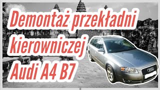 Demontaż przekładni kierowniczej Audi A4B7