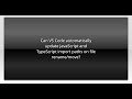 Can VS Code automatically update JavaScript and TypeScript import paths on file rename/move?