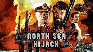 Захват в Северном море - триллер, боевик  UK 1979 Роджер Мур, Джеймс Мэйсон, Энтони Перкинс