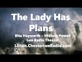 The Lady Has Plans - Rita Hayworth - William Powell - Lux Radio Theater