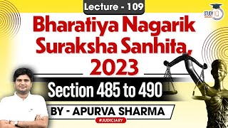 Bhartiya Nagarik Suraksha Sanhita 2023 | Section 485-490 By Apurva Sharma #109