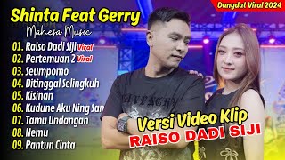 SHINTA ARSINTA FT GERRY MAHESA - RAISO DADI SIJI - PERTEMUAN 2 I Mahesa Music || DANGDUT KOPLO VIRAL