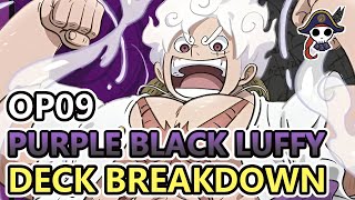 [OP09] PURPLE BLACK LUFFY DECK BREAKDOWN - That's How I Look When The Meta Is Free