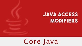 CoreJava | Java Access Modifiers | Public Members | Private Members | Lecture 30