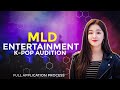 MLD ENTERTAINMENT AUDITION 2021 || FULL PROCESS