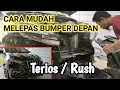 Cara Mudah Melepas Bumper Depan Mobil Terios/Rush