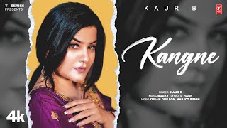 Kangne 👉🏻 Kaur B (Official Video) | New Punjabi Song 2022 | Latest Punjabi Songs 2022