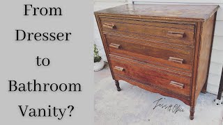 Can We TRANSFORM This Old Dresser Into a Bathroom Vanity? DIY Home Reno Project Furniture Flipping