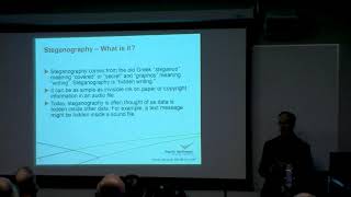 Steganography Hiding In Plain Sight - Presented by: Gary Smith