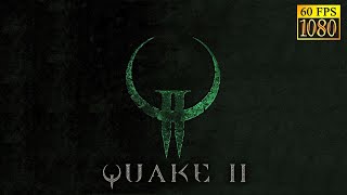 Quake II remastered longplay [HD 1080p 60fps]