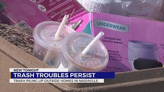 Trash troubles persist in Nashville