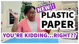 HAVE YOU TRIED THIS STUFF?? plastic paper…NO JOKE!!