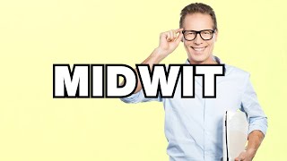 Midwit - definition | What does "Midwit" mean? Slang explained