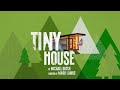 How to build a Tiny House